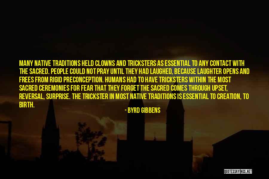 Byrd Gibbens Quotes 458092 Byrd Gibbens Quotes 458092