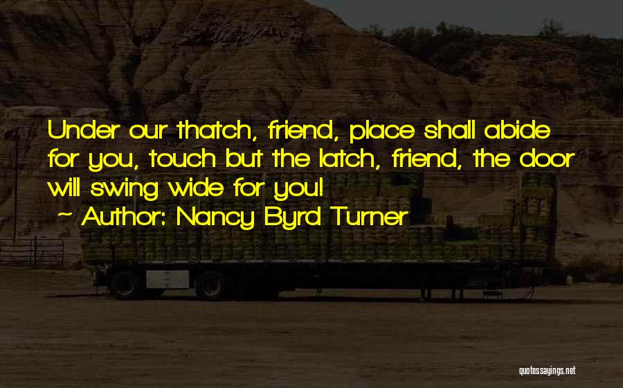 Byrd Quotes By Nancy Byrd Turner