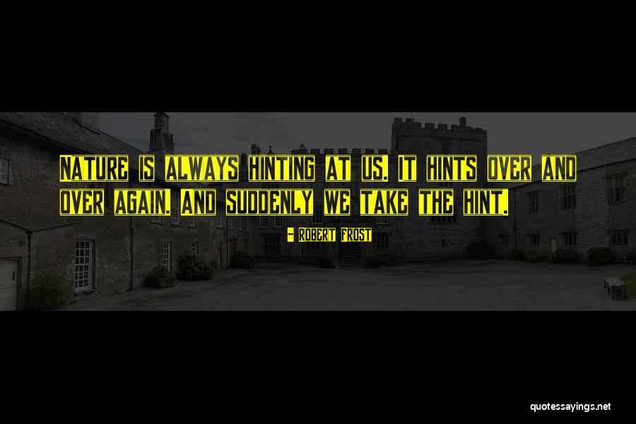 Byrdy Gaming Quotes By Robert Frost Byrdy Gaming Quotes By Robert Frost