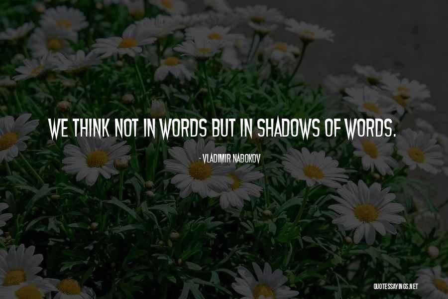 Byres Close Quotes By Vladimir Nabokov Byres Close Quotes By Vladimir Nabokov