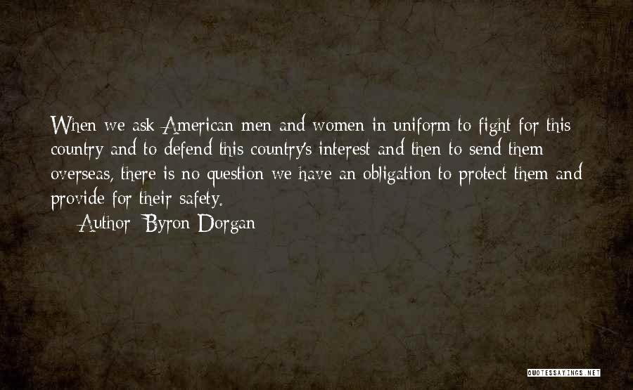 Byron Dorgan Quotes 1428860