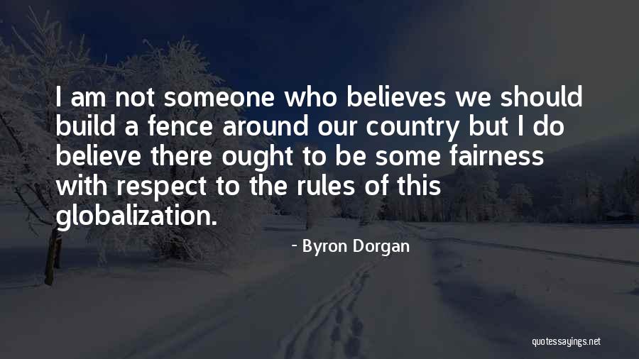 Byron Dorgan Quotes 2201118