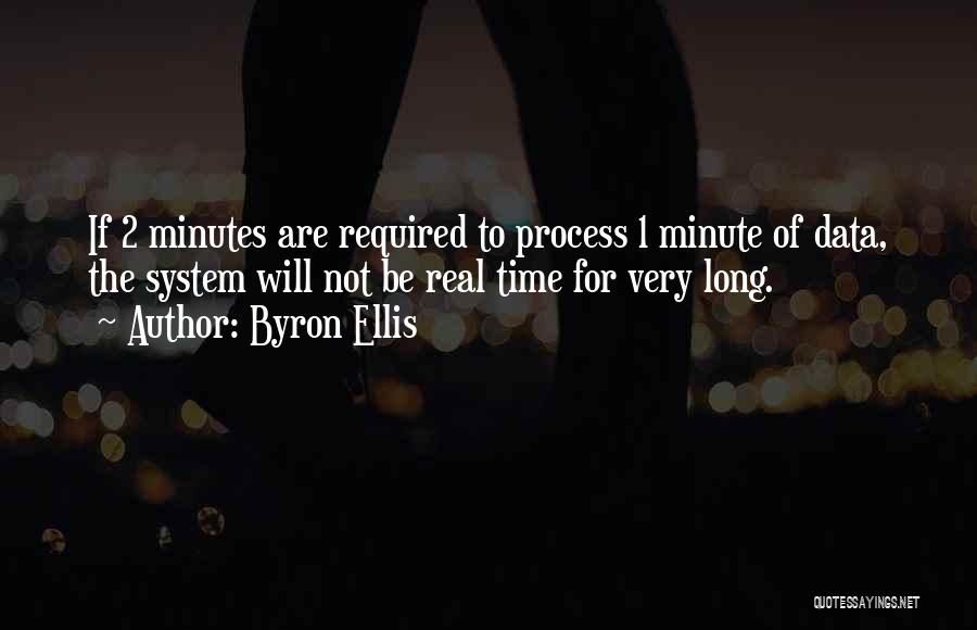 Byron Ellis Quotes 1084656