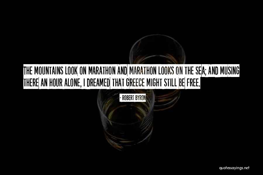 Byron Greece Quotes By Robert Byron Byron Greece Quotes By Robert Byron