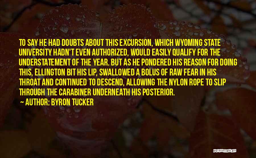 Byron Quotes By Byron Tucker