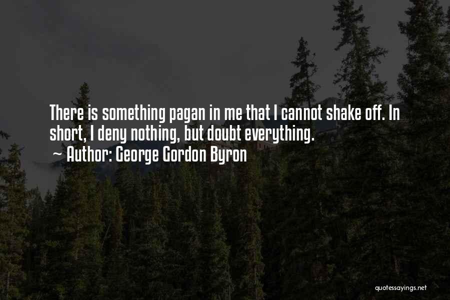Byron Quotes By George Gordon Byron