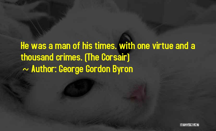 Byron Quotes By George Gordon Byron