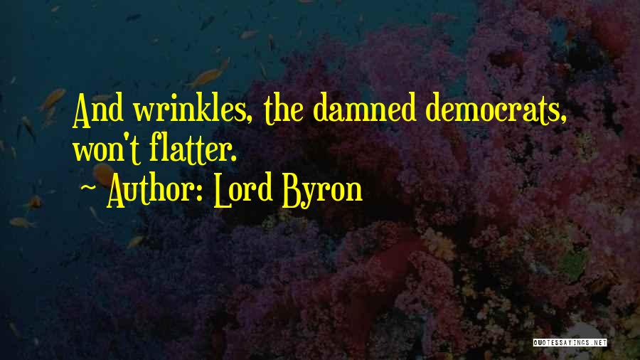 Byron Quotes By Lord Byron