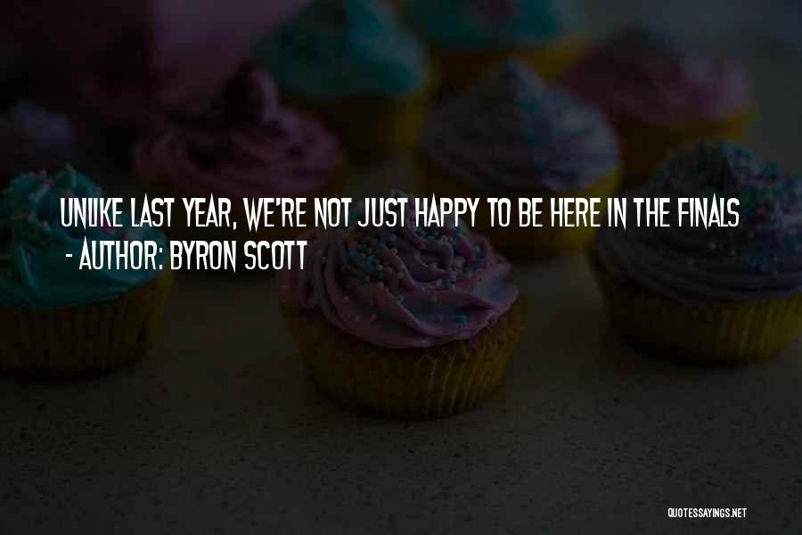 Byron Scott Quotes 804434