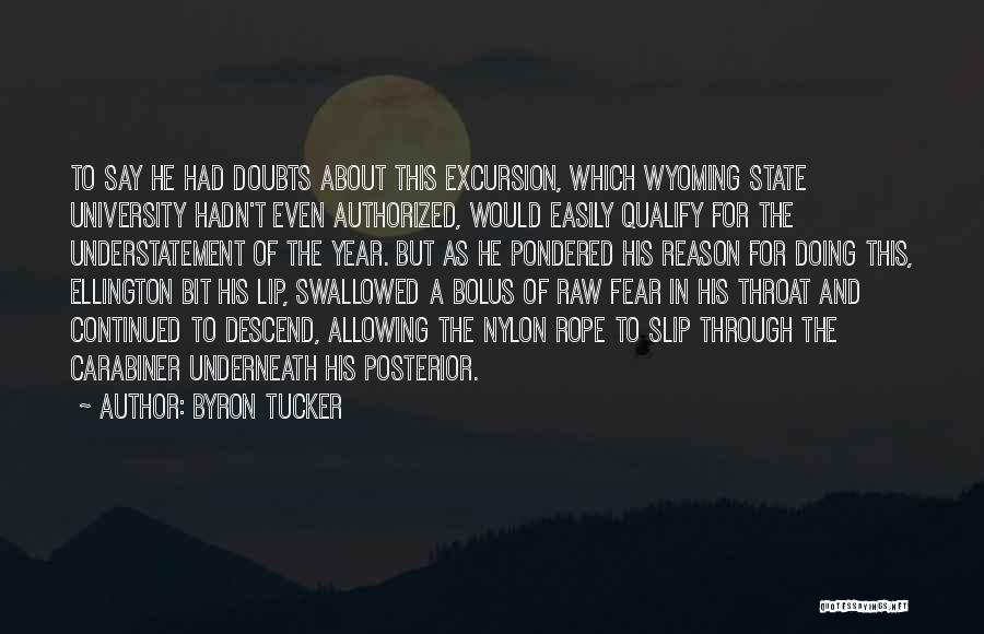 Byron Tucker Quotes 220058