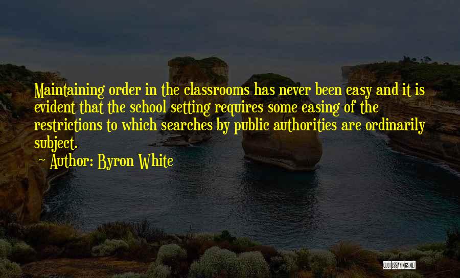 Byron White Quotes 1575199
