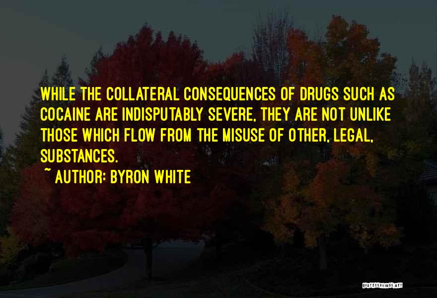Byron White Quotes 2178191