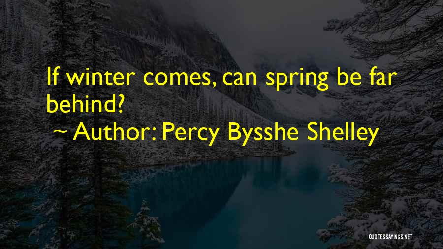 Bysshe Shelley Quotes By Percy Bysshe Shelley