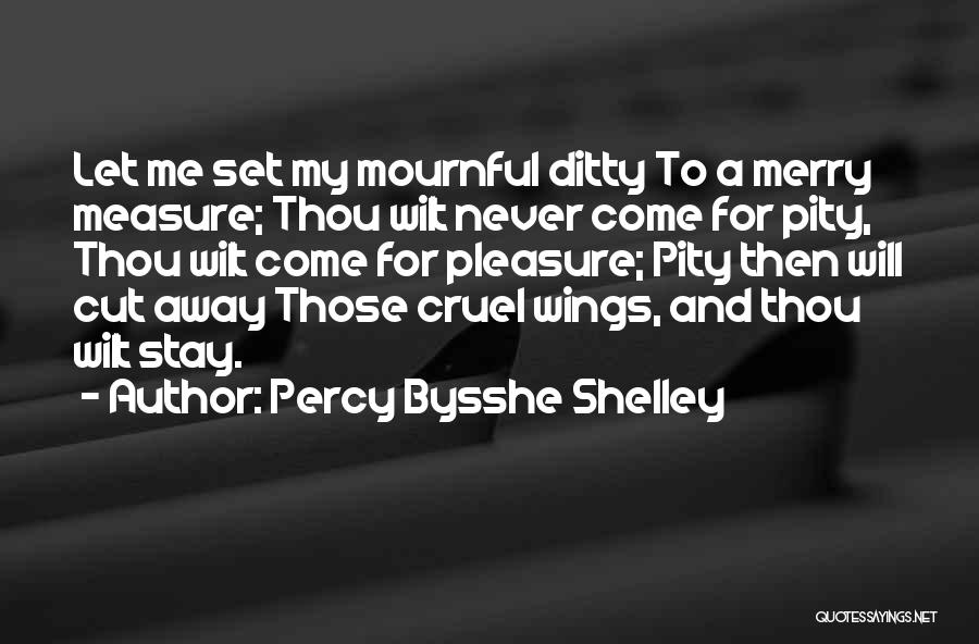 Bysshe Shelley Quotes By Percy Bysshe Shelley