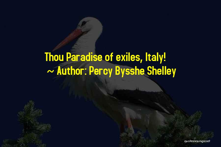 Bysshe Shelley Quotes By Percy Bysshe Shelley