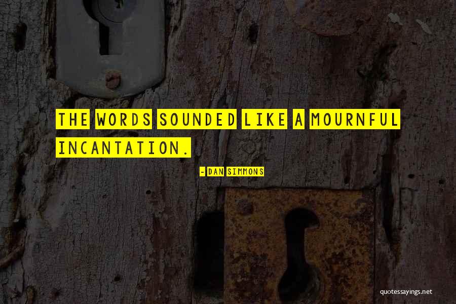 Bystander Positive Quotes By Dan Simmons Bystander Positive Quotes By Dan Simmons
