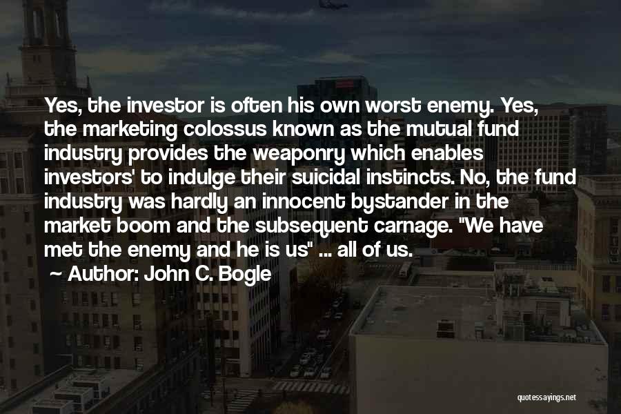 Bystander Quotes By John C. Bogle