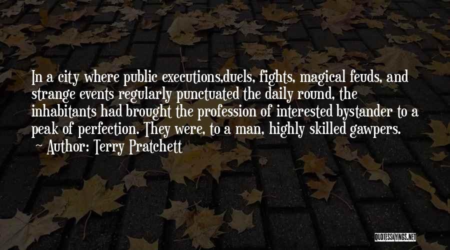 Bystander Quotes By Terry Pratchett