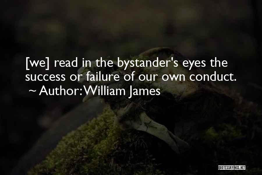 Bystander Quotes By William James