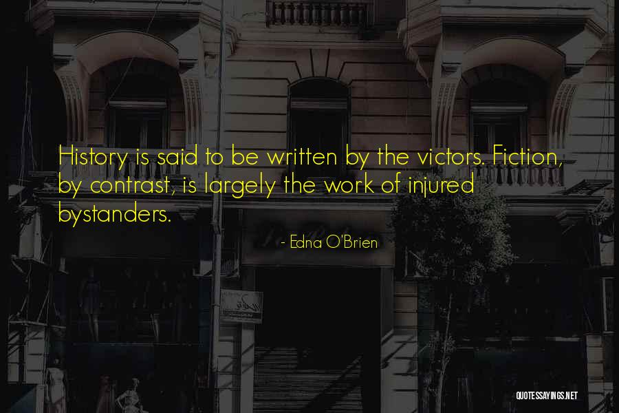 Bystanders Quotes By Edna O'Brien