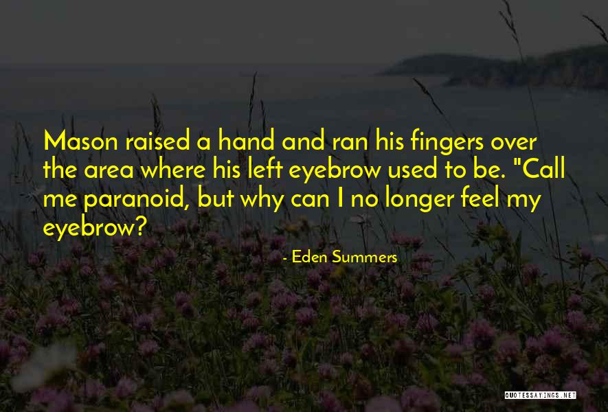 Bystronic Fiber Quotes By Eden Summers Bystronic Fiber Quotes By Eden Summers