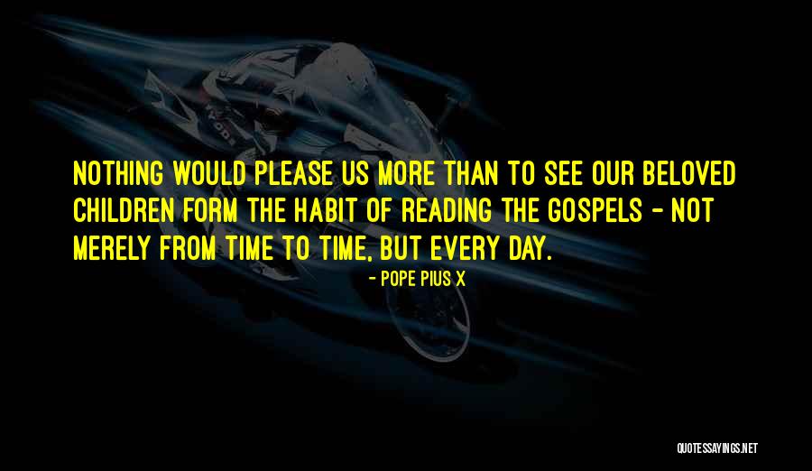 Bystrova Quotes By Pope Pius X Bystrova Quotes By Pope Pius X