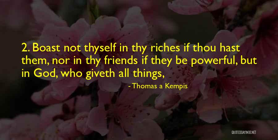 Bythell Shaun Quotes By Thomas A Kempis Bythell Shaun Quotes By Thomas A Kempis