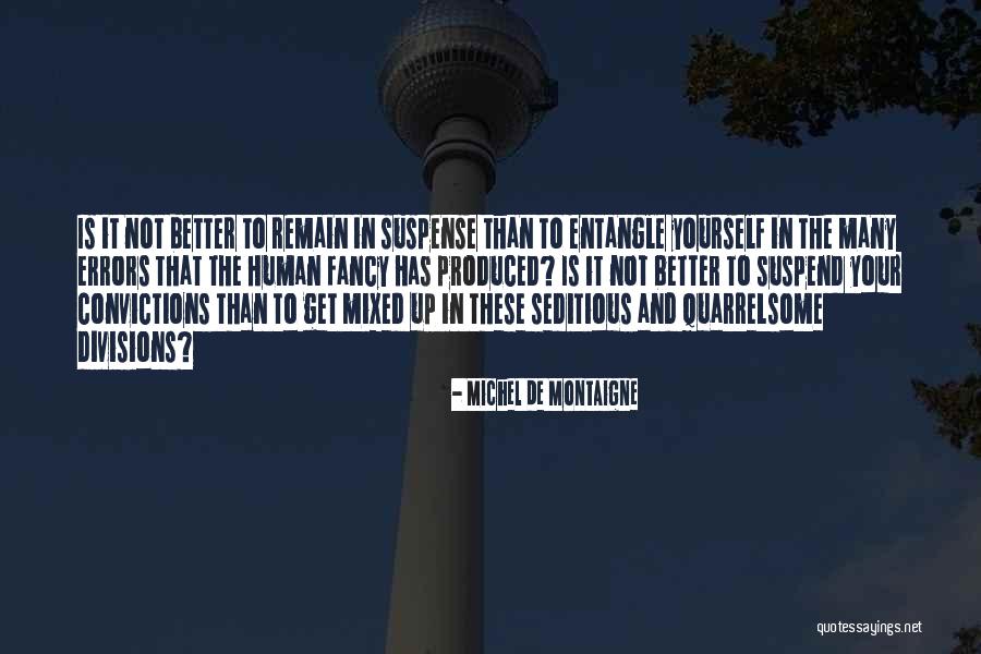 Bythella Quotes By Michel De Montaigne Bythella Quotes By Michel De Montaigne