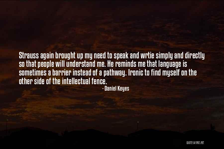 Bythos Gnostic Quotes By Daniel Keyes Bythos Gnostic Quotes By Daniel Keyes