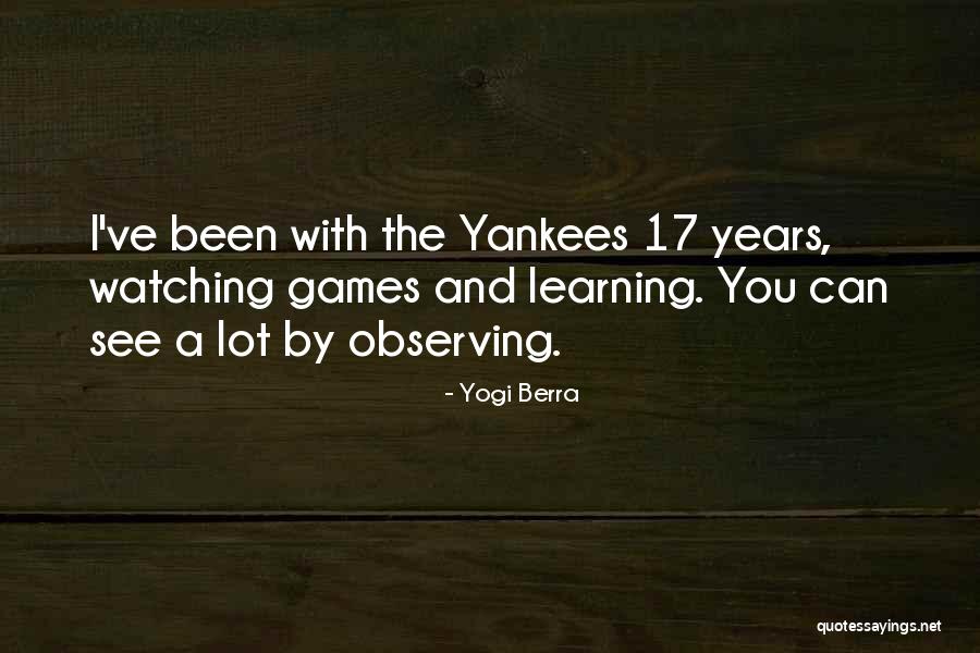 Bythos God Quotes By Yogi Berra Bythos God Quotes By Yogi Berra