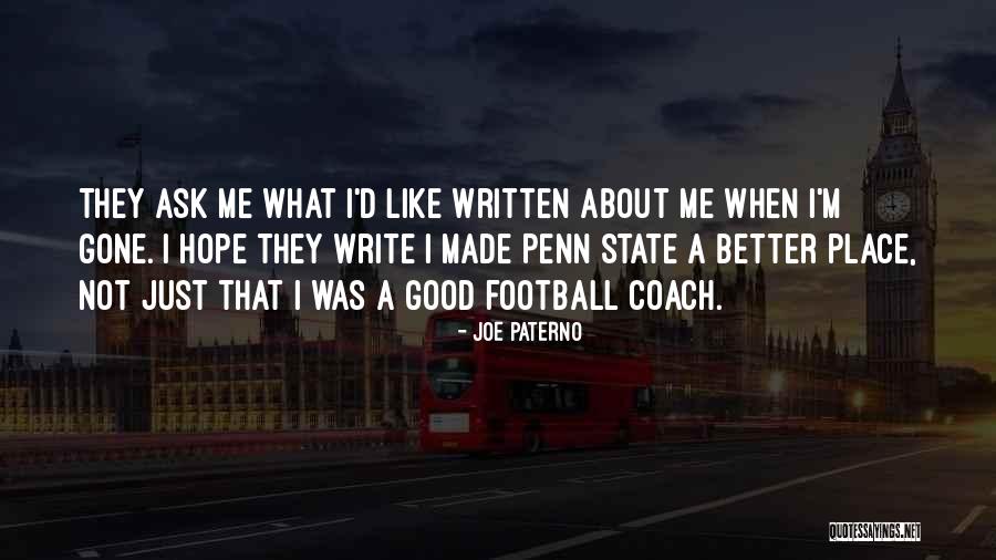 Bywater New Orleans Quotes By Joe Paterno Bywater New Orleans Quotes By Joe Paterno