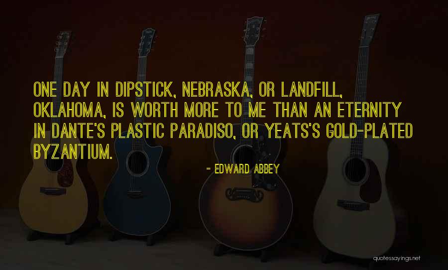 Byzantium Quotes By Edward Abbey Byzantium Quotes By Edward Abbey