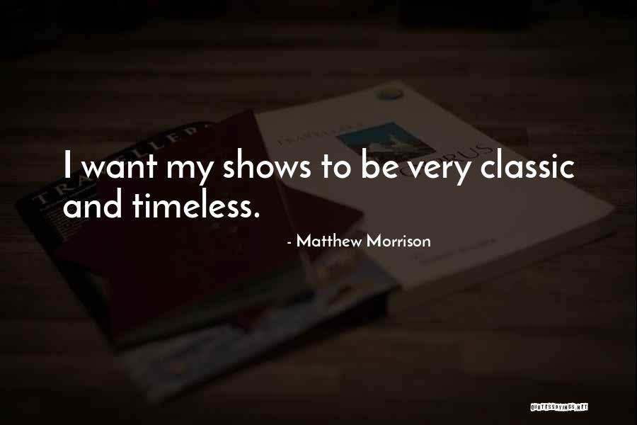 Bzommar Quotes By Matthew Morrison Bzommar Quotes By Matthew Morrison