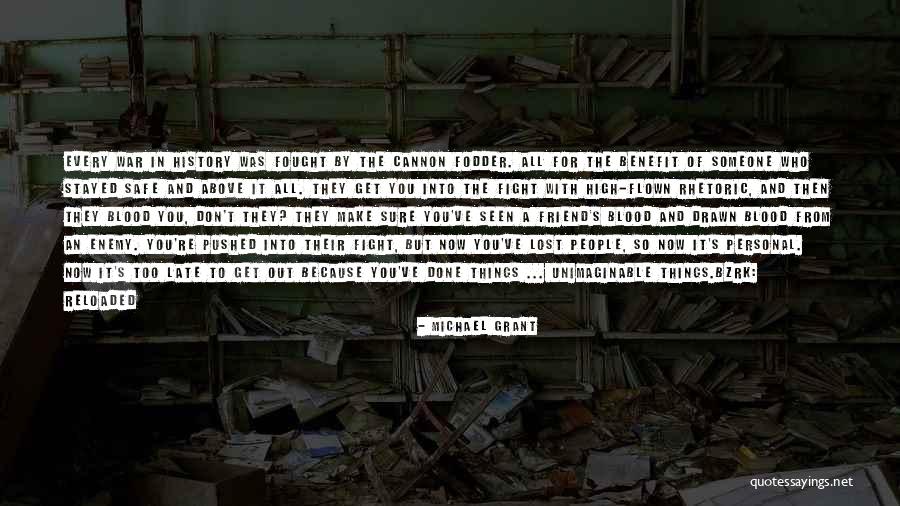 Bzrk Michael Quotes By Michael Grant Bzrk Michael Quotes By Michael Grant
