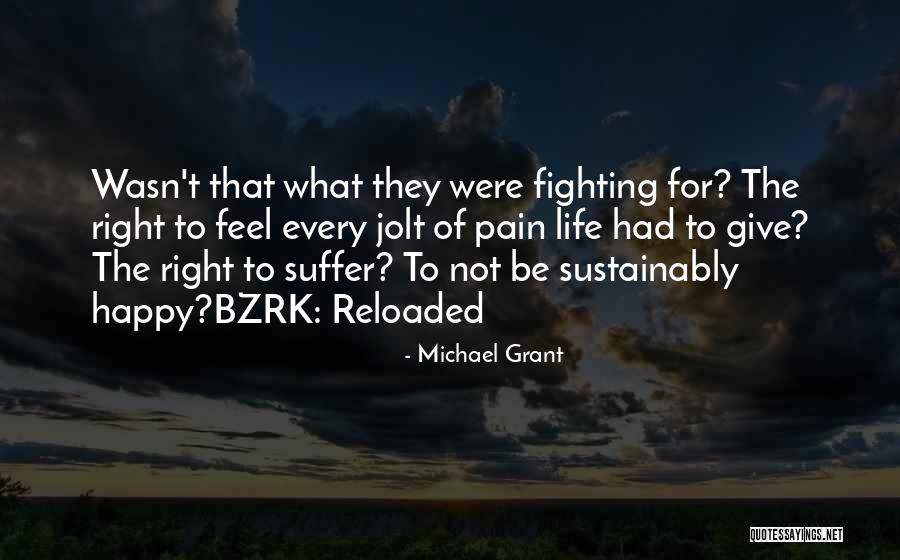 Bzrk Michael Quotes By Michael Grant Bzrk Michael Quotes By Michael Grant