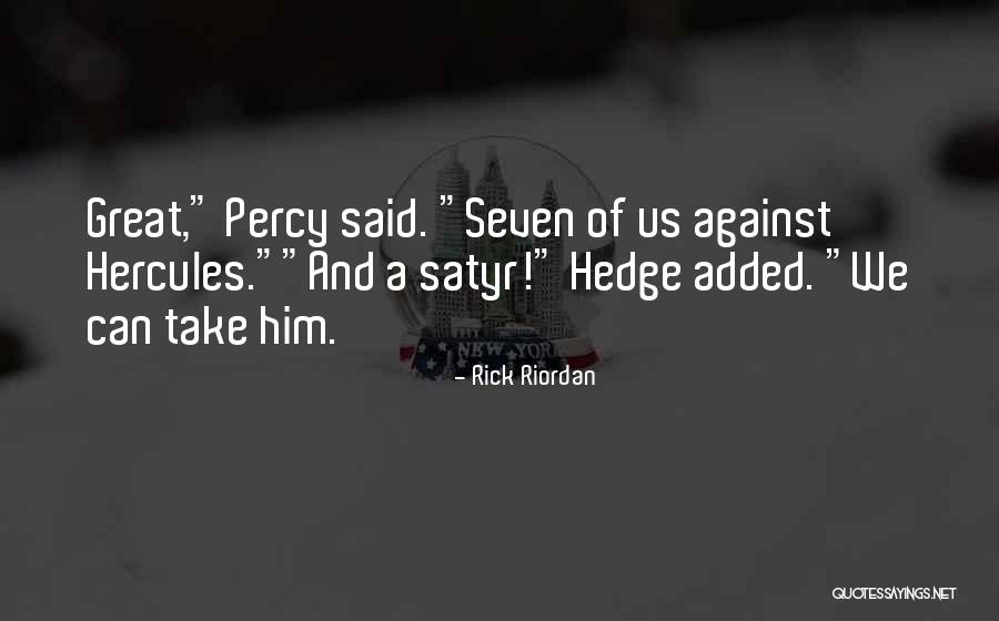 C-130 Hercules Quotes By Rick Riordan