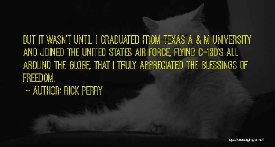 C-130 Quotes By Rick Perry