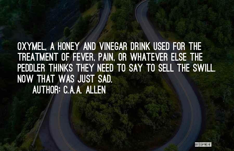 C.A.A. Allen Quotes 859665