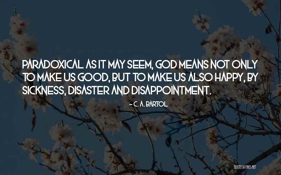 C. A. Bartol Quotes 561173 C. A. Bartol Quotes 561173