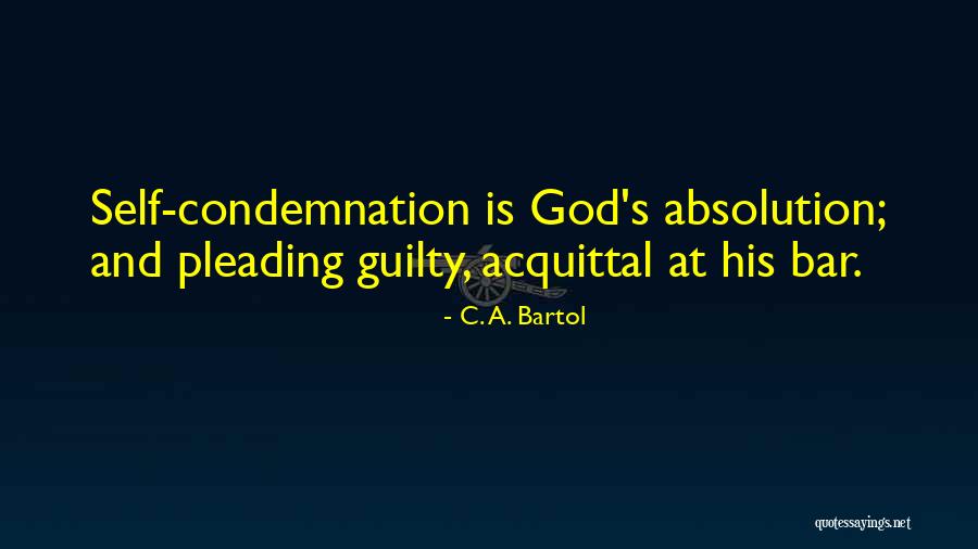 C. A. Bartol Quotes 880076