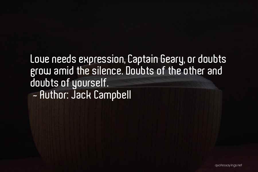 C.a Campbell Quotes By Jack Campbell