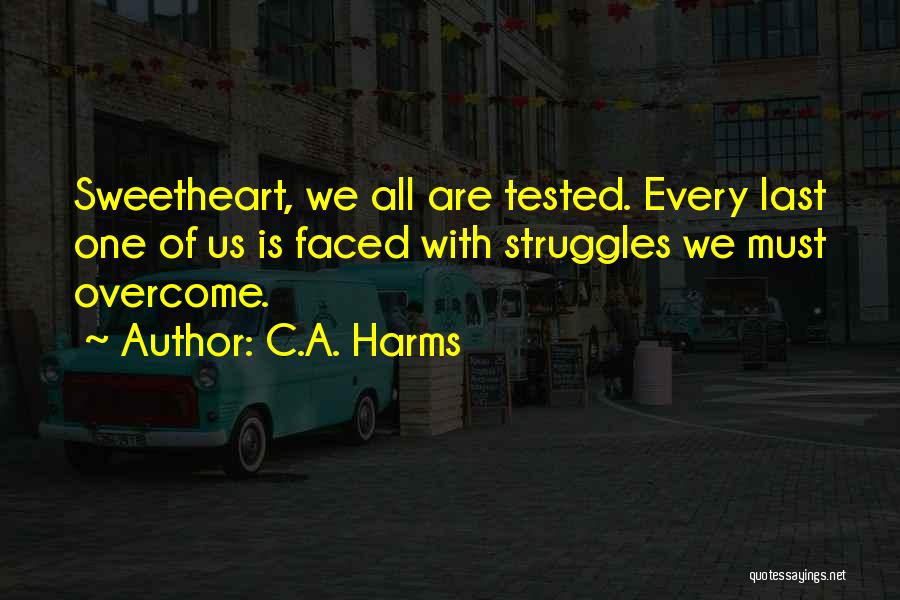 C.A. Harms Quotes 411599