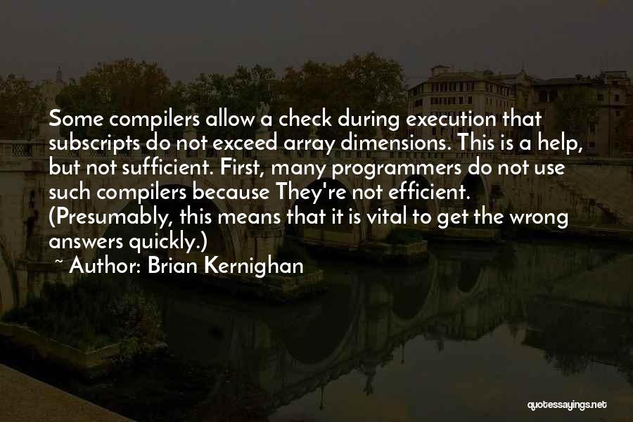 C Array Quotes By Brian Kernighan