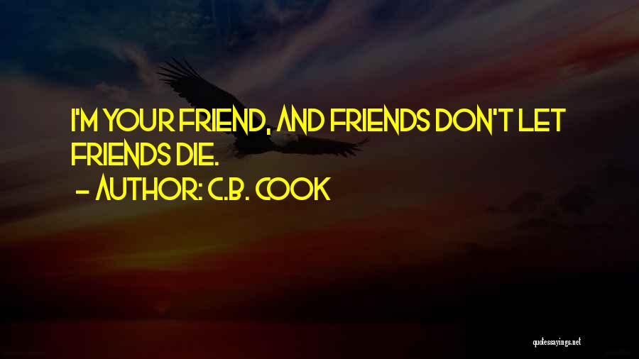 C.B. Cook Quotes 1105416