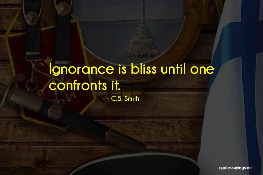 C.B. Smith Quotes 123064