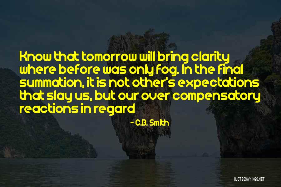 C.B. Smith Quotes 1548314