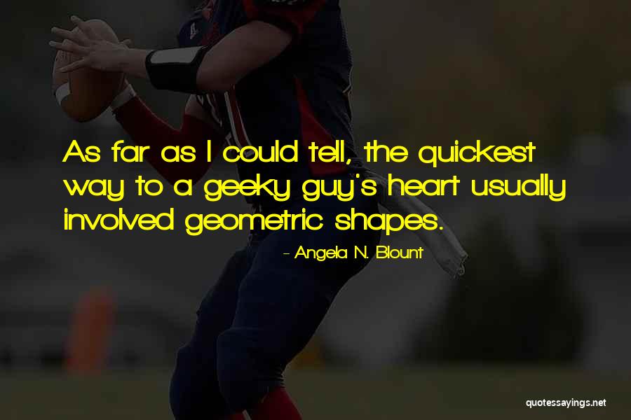 C Blount Quotes By Angela N. Blount