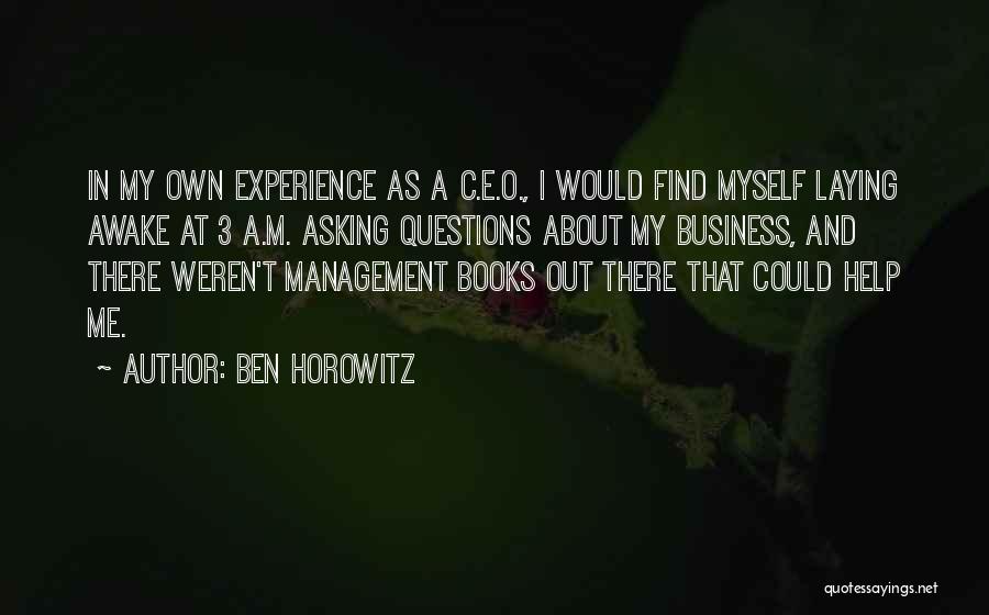 C&c 3 Quotes By Ben Horowitz