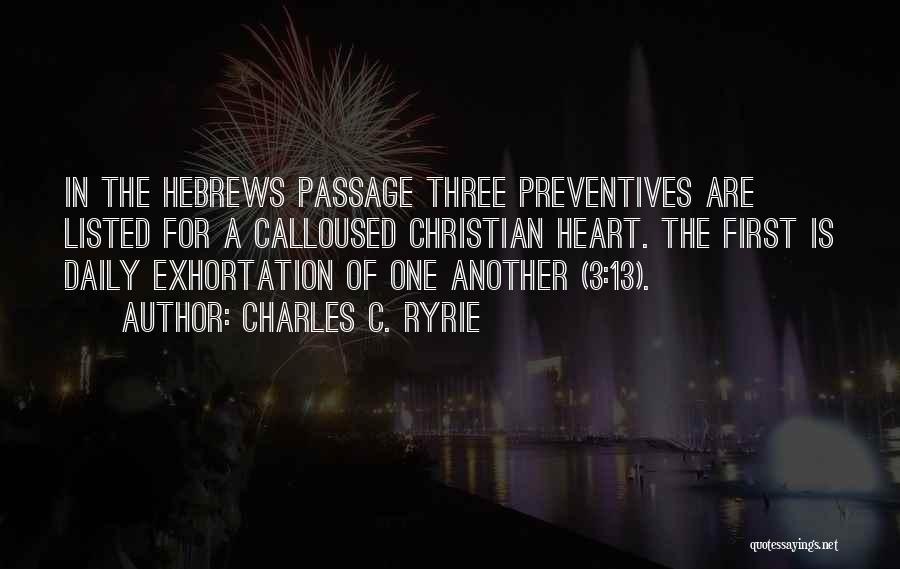 C&c 3 Quotes By Charles C. Ryrie
