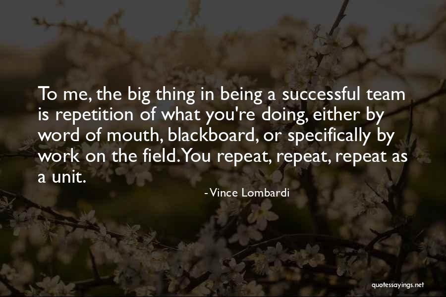 C C 3 Unit Quotes By Vince Lombardi